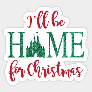 I'll be Home for Christmas Sticker